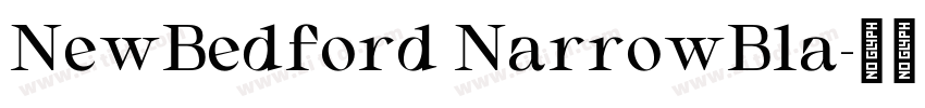NewBedford NarrowBla字体转换